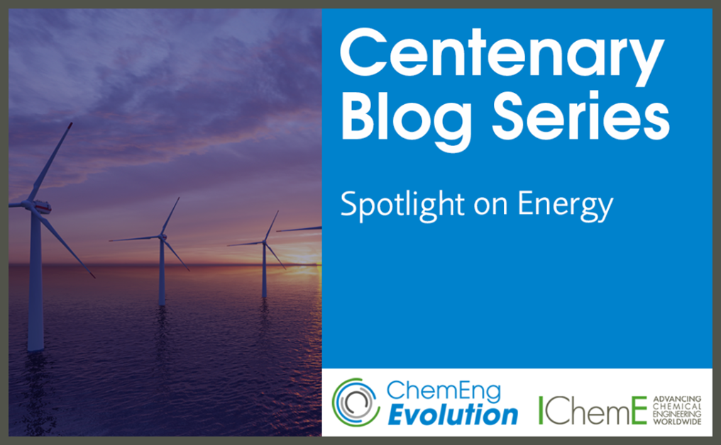Centenary blog: Spotlight on energy
