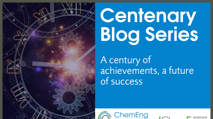 Centenary blog: IChemE at 100, a year of celebrations