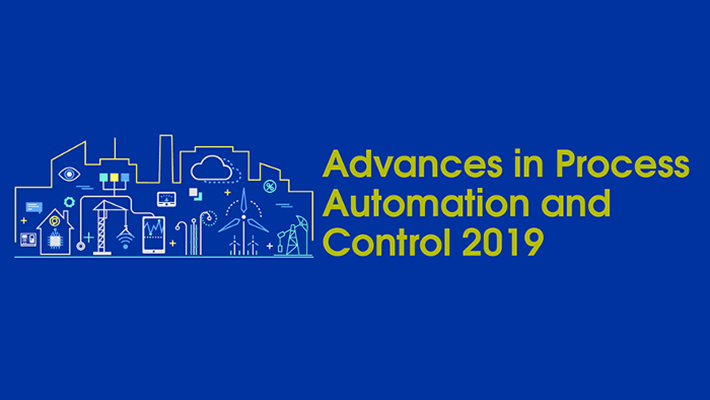 Advances in Process Automation and Control 2019