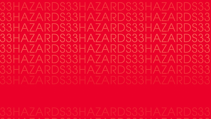 Hazards 33