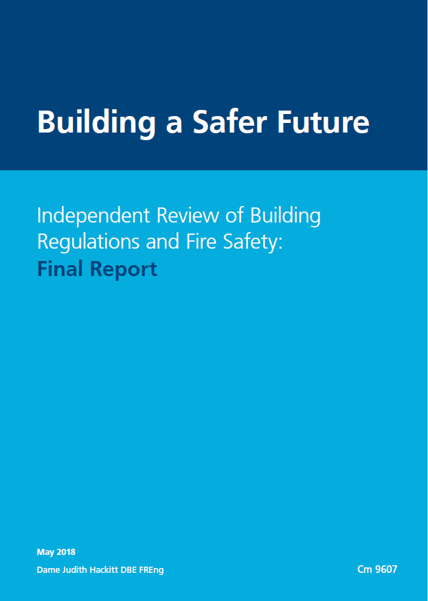 Building a Safer Future: Proposals for Reform of the Building Safety Regulatory system