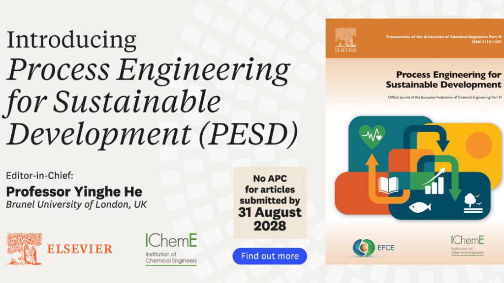 IChemE launches new open access journal: Process Engineering for Sustainable Development